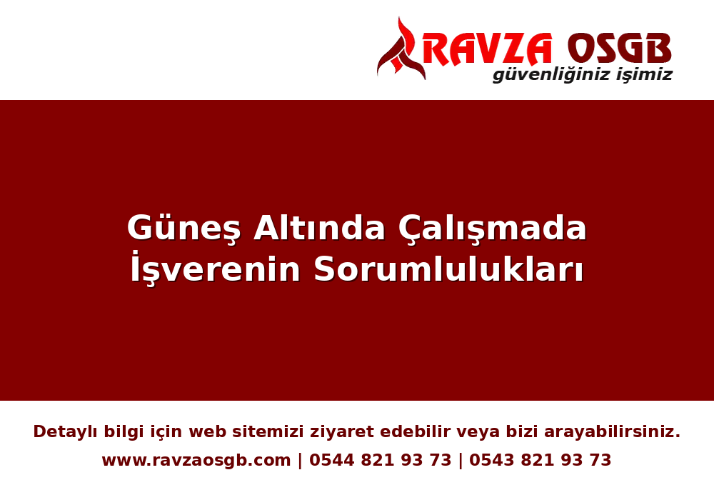 Güneş Altında Çalışmada İşverenin Sorumlulukları